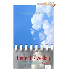 Heiter bis wolkig: Leselust statt Alltagsfrust