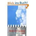 Heiter bis wolkig: Leselust statt Alltagsfrust
