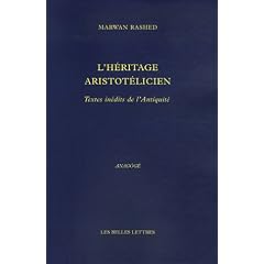 L'h�ritage aristot�licien : Textes in�dits de l'Antiquit�