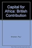 Capital for Africa : the British contribution