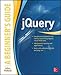 jQuery: A Beginner's Guide
