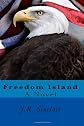 Freedom Island: A Novel