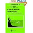 Aquatic Humic Substances: Ecology and Biogeochemistry (Ecological Studies) by Dag O. Hessen and Lars J. Tranvik