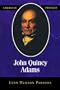 John Quincy Adams (American Profiles)