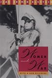Women and War, with a new epilogue