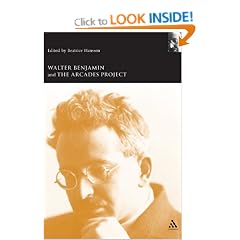 Walter Benjamin and the Arcades Project (Walter Benjamin Studies)