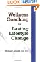 Wellness Coaching for Lasting Lifestyle Change