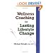 Wellness Coaching for Lasting Lifestyle Change