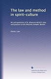 Produkt-Bild: The law and method in spirit-culture an interpretation of A. Bronson Alcott's idea and practice at the Masonic Temple, Boston