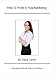 How To Profit In Flea Marketing -- Special Report (Business eBook Reports)