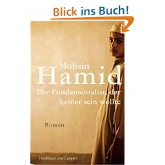Der Fundamentalist, der keiner sein wollte
