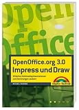 Produkt-Bild: OpenOffice.org 3.0 Impress und Draw: Effektive Multimediapr&auml;sentationen und Zeichnungen zaubern