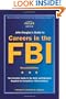 John Douglas's Guide to Careers in the FBI (Kaplan John Douglas's Guide to Careers in the FBI)