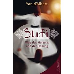 Sufi Weg des Herzens und der Heilung