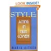 Style: Acting in High Comedy (Applause Acting Series)