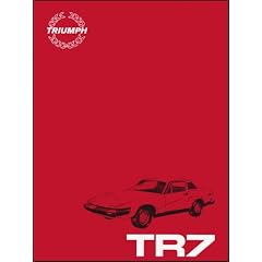 Triumph TR7 Official Repair Operation Manual: Part No. Akm 3079b