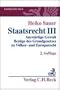 Staatsrecht III: Ausw�rtige Gewalt, Bez�ge des Grundgesetzes zu V�lker- und Europarecht