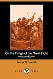 On the Fringe of the Great Fight