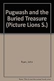 Pugwash and the buried treasure : a pirate story