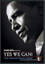 Stream NBC News Presents: Yes We Can! - The Barack Obama Story Online.