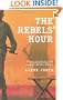 The Rebels' Hour