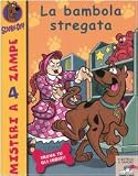 La bambola stregata. Scooby-Doo!