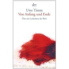 Von Anfang und Ende: �ber die Lesbarkeit der Welt