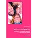 Spieltheorie und Spielpraxis: Ein Lehrbuch f�r p�dagogische Berufe