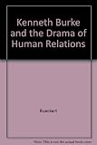 Kenneth Burke and the drama of human relations