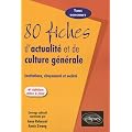 80 fiches d'actualit� et de culture g�n�rale : Institutions, citoyennet� et soci�t�