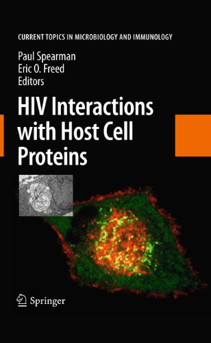 HIV Interactions with Host Cell Proteins: 339 (Current Topics in Microbiology and Immunology)