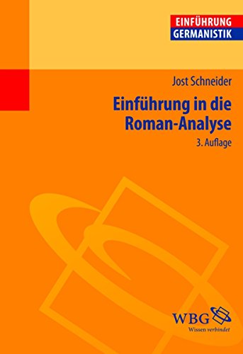 Einführung in die Roman-Analyse (German Edition)