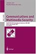 Communications and Multimedia Security. Advanced Techniques for Network and Data Protection: 7th IFIP TC-6 TC-11 International Conference, CMS 2003, Torino, Italy, October 2-3, 2003, Proceedings