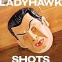Shots