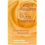 Infant Research and Adult Treatment: Co-constructing Interactions