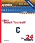 Sams Teach Yourself C in 24 Hours (2nd Edition)