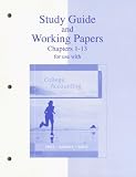 img - for Study Guide And Working Papers Ch 1-13 to accompany College Accounting 11e Chapters 1-13 book / textbook / text book