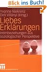 Liebes Erkl�rungen. Intimbeziehungen...