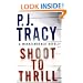 Shoot to Thrill (A Monkeewrench Novel)