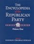 The Encyclopedia of the Republican Party: The Encyclopedia of the Democratic Party (Sharpe Reference)