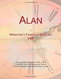 Alan: Websters Timeline History, 1998