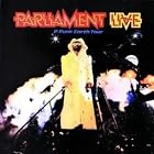 Live: P-Funk Earth Tour by  Parliament 