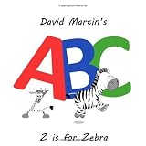 David Martin's ABC: Z is for Zebra