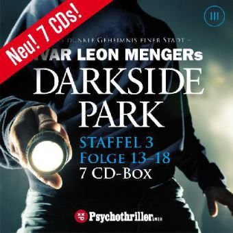 Produkt-Bild: Darkside Park, Staffel 3 /Folge 13-18: Staffel 3, H&ouml;rbuch-Thriller