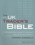 Review Harriman House Publishing  / The UK Trader's Bible: The Complete Guide to Trading the UK Stock Market