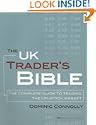 The UK Trader's Bible