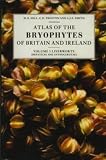 Atlas of the bryophytes of Britain and Ireland. Vol.1, Liverworts (Hepaticae and Anthocerotae)