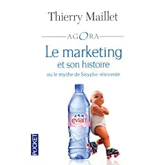 Le marketing et son histoire : Ou le mythe de Sisyphe r�invent�