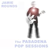 The Pasadena Pop Sessions