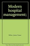 Modern hospital management